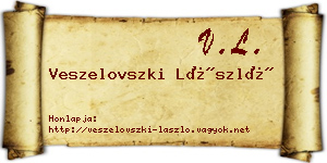 Veszelovszki László névjegykártya